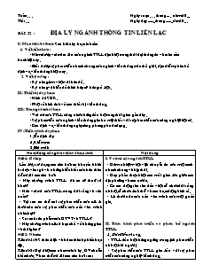 Giáo án môn học Địa lý 10 - Bài 52: Địa lý ngành thông tin liên lạc