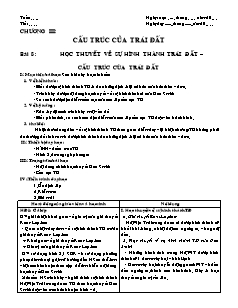 Giáo án môn học Địa lý 10 - Bài 8: Học thuyết về sự hình thành trái đất – Cấu trúc của trái đất