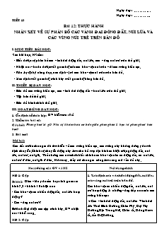 Giáo án môn học Địa lý 10 (nâng cao) - Tiết 13: Thực hành nhận xét về sự phân bố các vành đai động đất, núi lửa và các vùng núi trẻ trên bản đồ