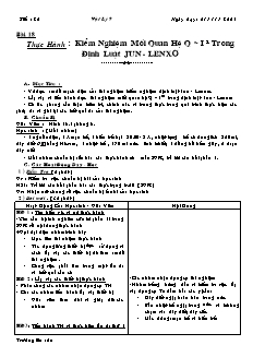 Giáo án môn Vật lý 9 - Tiết 20: Thực hành: kiểm nghiệm mối quan hệ q i trong định luật jun - Lenxơ