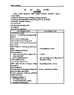 Giáo án Thủ công 2 tuần 20: Cắt, gấp trang trí thiếp chúc mừng ( tiết 2)