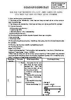 Giáo án thực tập môn Vật lý 10 -  Bài: Bài tập moment của lực - Điều kiện cân bằng của một vật rắn có trục quay cố định