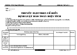 Giáo án Vật lý 11 - Bài 17: Thuyết electron cổ điển định luật bảo toàn điện tích