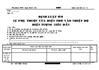 Giáo án Vật lý 11 - Bài 27: Định luật ôm sự phụ thuộc của điện trở vào nhiệt độ hiện tượng siêu dẫn