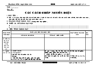 Giáo án Vật lý 11 - Bài 33: Các cách ghép nguồn điện