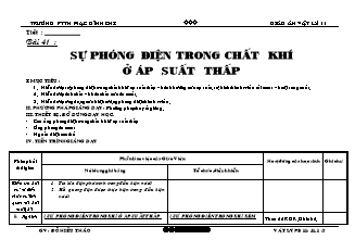 Giáo án Vật lý 11 - Bài 41: Sự phóng điện trong chất khí ở áp suất thấp