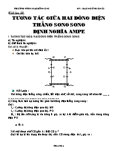 Giáo án Vật lý 11 - Bài 53: Tương tác giữa hai dòng điện thẳng song song định nghĩa ampe