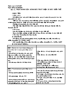 Giáo án Vật lý khối 9 - Tiết 42: Thực hành vận hành máy phát điện và máy biến thế