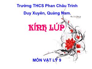 Giáo án Vật lý lớp 9 - Bài 50: Kính lúp