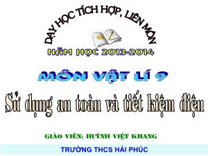 Giáo án Vật lý lớp 9 - Sử dụng an toàn và tiết kiệm điện