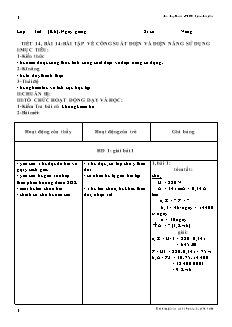 Giáo án Vật lý lớp 9 - Tiết 14 - Bài 14: Bài tập về công suất điện và điện năng sử dụng