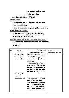 Kế hoạch giảng dạy Thủ công 2 tuần 32: Làm đèn lồng (Tiết 1)