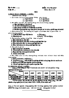 Kiểm tra 45 phút Môn: Địa lí 10 - Đề 1, 2