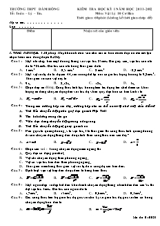 Kiểm tra học kỳ I năm học 2011-2012 môn: Vật lý 10 cơ bản thời gian: 60 phút (không kể thời gian chép đề)