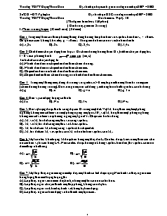 Kỳ thi chọn học sinh giỏi trường năm học 2007 - 2008 Đề thi môn: Vật lý 10 (Thời gian làm bài: 150 phút)