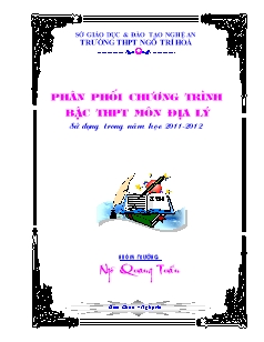 Phân phối chương trình bậc THPT môn Địa lý sử dụng trong năm học 2011 - 2012