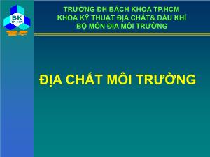 Bài giảng môn Địa lý lớp 10 - Địa chất môi trường