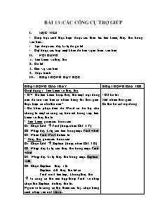 Bài giảng môn học Công nghệ lớp 11 - Bài 13: Các công cụ trợ giúp