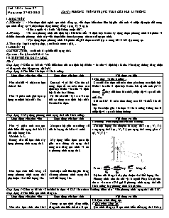 Bài giảng môn học Vật lý lớp 10 - Tiết 50, 51 - Tuần 27 - Bài 31: Phương trình trạng thái của khí lí tưởng