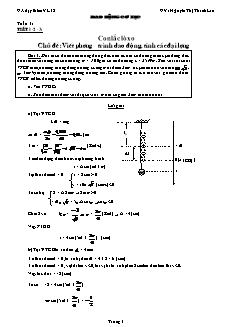 Bài giảng môn học Vật lý lớp 12 - Tuần 1: Tiết 1-2 -3: Con lắc lũ xo chủ đề: Viết phương trình dao động, tính các đại lượng