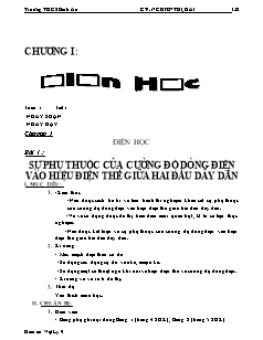 Bài giảng môn học Vật lý lớp 9 - Bài 1 : Sự phụ thuộc của cường độ dòng điện vào hiệu điện thế giữa hai đầu dây dẫn (tiếp)