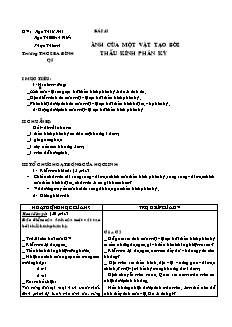 Bài giảng môn học Vật lý lớp 9 - Bài 45: Ảnh của một vật tạo bởi thấu kính phân kỳ