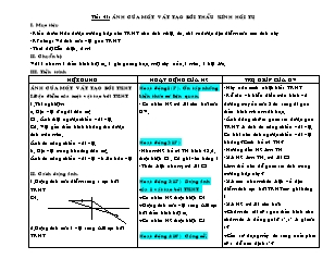 Bài giảng môn học Vật lý lớp 9 - Tiết 41: Ảnh của một vật tạo bởi thấu kính hội tụ