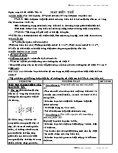 Bài giảng môn học Vật lý lớp 9 - Tiết 41: Máy biến thế (tiếp)