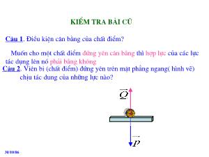 Bài giảng môn Vật lý 10 - Bài 10: Ba định luật của NiuTon