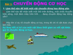 Bài giảng Vật lý lớp 8 bài 1: Chuyển động cơ học