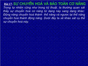 Bài giảng Vật lý lớp 8 bài 17: Sự chuyển hoá và bảo toàn cơ năng