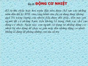 Bài giảng Vật lý lớp 8 bài 28: Động cơ nhiệt