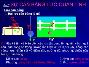 Bài giảng Vật lý lớp 8 bài 5: Sự cân bằng lực-Quán tính