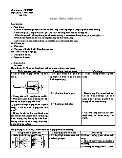 Bài soạn Vật lý lớp 10 - Tiết 40: Giao thoa ánh sáng