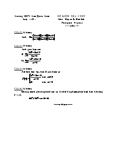 Đề kiểm tra 1 tiết lớp 11 môn: Đại số & giải tích - Chương 4