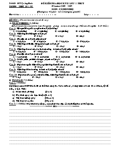 Đề kiểm tra học kỳ II lớp 11 ăm học 2008 - 2009 môn : công nghệ (thời gian: 45 phút – kể cả thời gian giao đề)