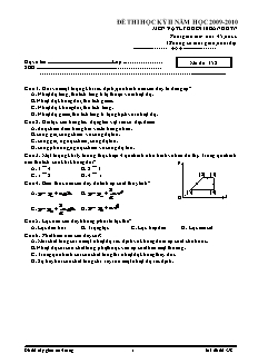 Đề thi học kỳ II năm học 2009-2010 môn vật lý khối 10 ban khtn thời gian làm bài: 45 phút. (không kể thời gian phát đề)