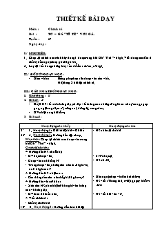 Giáo án Chính tả 2 tuần 17: Gà “tỉ tê” với gà