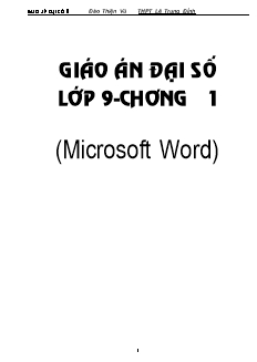 Giáo án Đại số lớp 9 - Chương 1: Căn bậc hai, căn bậc ba