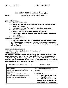 Giáo án Địa lý 11 Bài 8: Liên minh châu âu ( tiếp ) tiết 23: Cộng hoà Liên Bang Đức