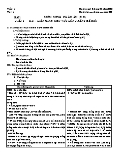 Giáo án Địa lý 11: Liên minh châu âu (E.U) tiết 1: E.U – liên minh khu vực lớn trên thế giới