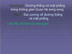 Giáo án môn Công nghệ lớp 10 - Bài 1: Đại cương về đường thẳng và mặt phẳng