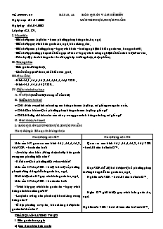 Giáo án môn Công nghệ lớp 10 - Bài 42, 43, 44: Bảo quản và chế biến lương thực, thực phẩm