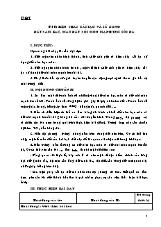 Giáo án môn Công nghệ lớp 10 - Bài 9 đến bài 12