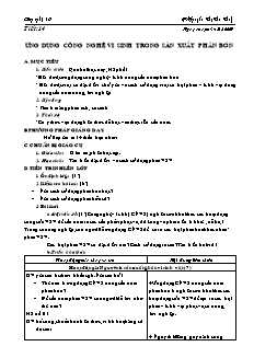 Giáo án môn Công nghệ lớp 10 - Tiết 14: Ứng dụng công nghệ vi sinh trong sản xuất phân bón