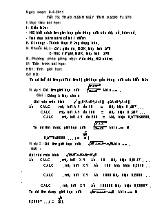 Giáo án môn Toán 11 - Tiết 75: Thực hành máy tính casio fx 570