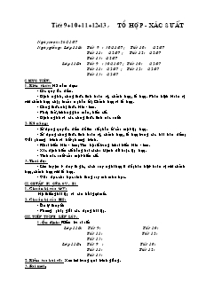 Giáo án môn Toán 11 - Tiết 9 + 10 + 11 + 12 +1 3: Tổ hợp - Xác suất