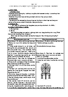 Giáo án Vật lý 10 - Tiết: 29: Cân bằng của một vật có trục quay cố định - Momen lực