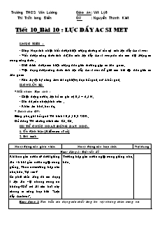 Giáo án Vật lý 8 tiết 10 bài 10: Lực đẩy Ac si met