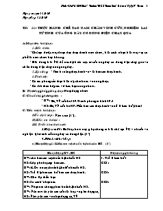 Giáo án Vật lý khối 9 - Trường THCS Trung Sơn - Tiết 31: Thực hành: Chế tạo nam châm vinh cửu, nghiệm lại từ tính của ống dây có dòng điện chạy qua